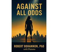 Against All Odds (Knowing God)