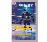 AGAINST EVERY ODD: The Mason Marchment Story-Undrafted. Underrated. Unstoppable