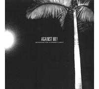 Against Me! - Searching for a Former Clarity [Vinilo]