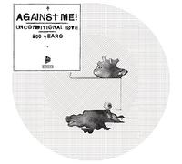 Against Me! - Unconditional Love [Vinilo]