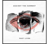 Against the Current Past Lives (CD) Album (Importación USA)