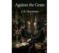 Against the Grain