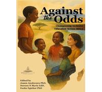 Against the Odds: Championing Inclusive Education Across Africa