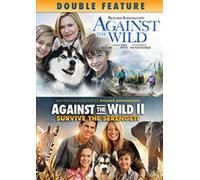 Against the Wild / Against the Wild II [USA] [DVD]