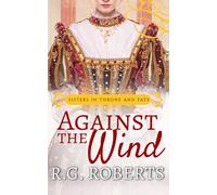 Against the Wind: Sisters in Throne and Fate