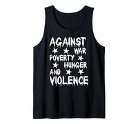 Against War Poverty Hambre and Violence - Style Statement Camiseta sin Mangas