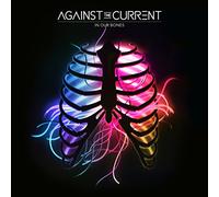 Againts The Current - In Our Bones