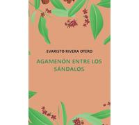 AGAMENÓN ENTRE LOS SÁNDALOS