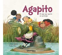 AGAPITO, EL SAPO QUE QUERÍA SER PRÍNCIPE: 13 (Tesoros)