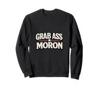 Agarra Culo Moron Divertido Sátira Política Retro Patriótico Sudadera