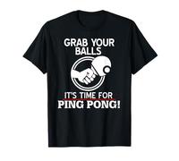 Agárrate Las Pelotas llegó la Hora del Ping Pong Camiseta