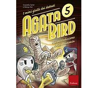 Agata Bird e la maledizione della mummia. I mini gialli dei dettati (Vol. 5) (I materiali)
