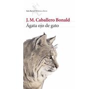 Ágata ojo de gato (Biblioteca Breve)