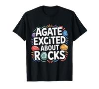 Agate Excited About Rocks Nerd de geología de Rocas |- Camiseta