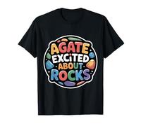 Agate Excited About Rocks Nerd de geología de Rocas |- Camiseta