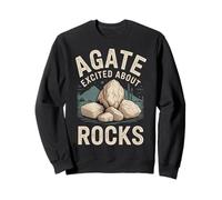 Agate Excited About Rocks Nerd de geología de Rocas ||- Sudadera