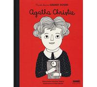 Agatha Christie. Piccole donne, grandi sogni. Ediz. a colori (Album illustrati)