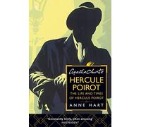 Agatha Christie – Hercule Poirot: La vida y los tiempos de Hercule Poirot