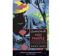 Agatha Christie’s Miss Marple: The Life and Times of Miss Jane Marple