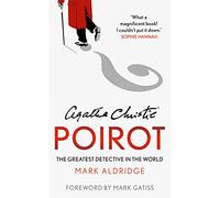 Agatha Christie’s Poirot: The Greatest Detective in the World