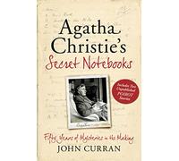 Agatha Christie’s Secret Notebooks: Fifty Years of Mysteries in the Making - Includes Two Unpublished Poirot Stories