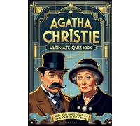Agatha Christie Ultimate Quiz Book: 300+ Fun Questions on the Queen of Crime