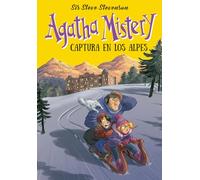 Agatha Mistery. Captura en los Alpes (COLECCIÓN INFANTIL)