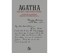 Agatha | Pablo Martín Sánchez, Herman Melville, Sara Mesa