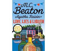Agatha Raisin And Love. Lies And Liquor