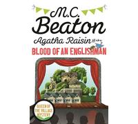 Agatha Raisin And The Blood Of An Englishman