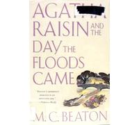 Agatha Raisin and the Day the Floods Came
