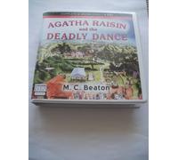 Agatha Raisin and the Deadly Dance: by M.C. Beaton (Unabridged Audiobook 6CDs)