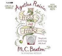 Agatha Raisin Hiss and Hers (Agatha Raisin 23) by Beaton, M. C. (2013)