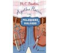 Agatha Raisin Y El Peluquero Malvado (agatha Raisin 8)