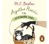 Agatha Raisin y el veterinario cruel (Agatha Raisin 2)