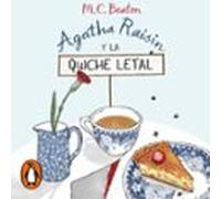 Agatha Raisin y la quiche letal (Agatha Raisin 1)