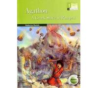 Agathon. A greek slave in Pompeii - Burlington Activity Reader - 1º ESO | Katherine Daniels
