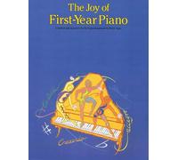 Agay, D: Joy of First Year Piano (Joy Of...Series)