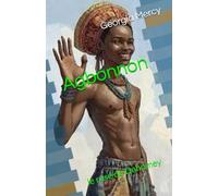 Agbonnon: le rusé de Dahomey