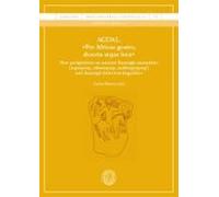 Agdal. Per Africae Gentes Deserta Atque Loca. New Perspectives On Anci