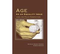 Age as an Equality Issue: Legal and Policy Perspectives