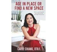Age in Place or Find a New Space: How to Create Beautiful Spaces That Promote Meaningful Interactions