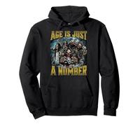 Age Is Just A Number Sudadera con Capucha