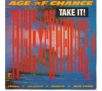 AGE OF CHANCE - TAKE IT 7 INCH (7" VINYL 45) UK VIRGIN 1988