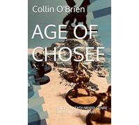 AGE OF CHOSEF: A HIGH-FANTASY/MIXED-GENRE ONE-POINT-TEN MODULE (CLAWS-Associated Games)