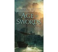 Age of Swords: Book Two of The Legends of the First Empire: 2