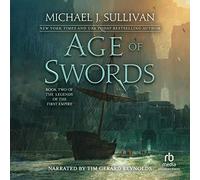 Age of Swords (Serie The Legends of the First Empire Series)