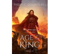 Age of the King: (The Echoes Saga: Book 6): 1