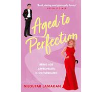 Aged to Perfection: A funny and feel-good later-in-life romantic comedy - the perfect gift for Mother’s Day 2025!