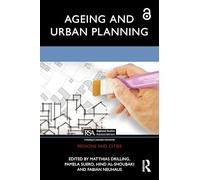 Ageing and Urban Planning (Regions and Cities)